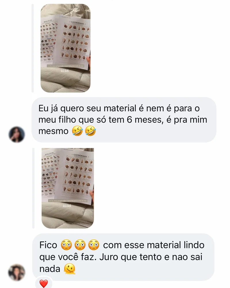 Mãe escreve no direct: “Eu já quero seu material, nem é para o meu filho que só tem 6 meses, é pra mim mesmo. Fico com esse material lindo que você faz.”
